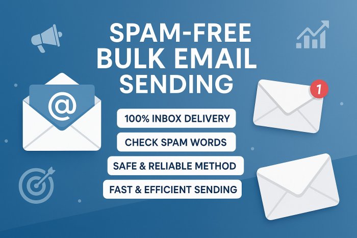 I will send bulk emails blast, bulk email sender, bulk email marketing for you