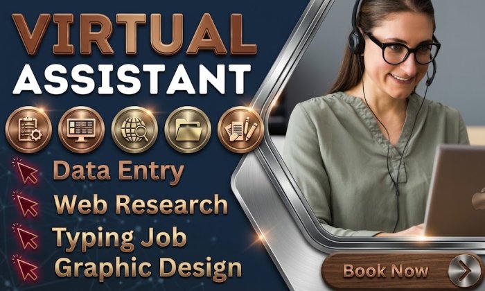 I Will Be Your Professional Virtual Assistant for Admin, Data Entry, Web Research & Graphic Design