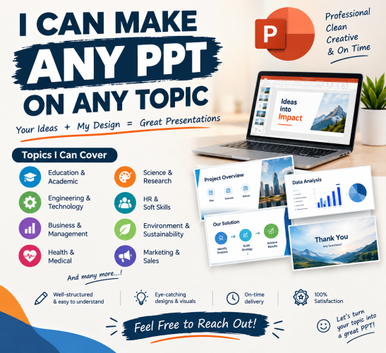 Make PPT for you- Any topic 3 ppt